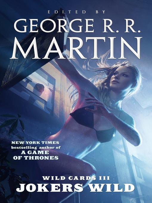 Title details for Jokers Wild by George R. R. Martin - Available